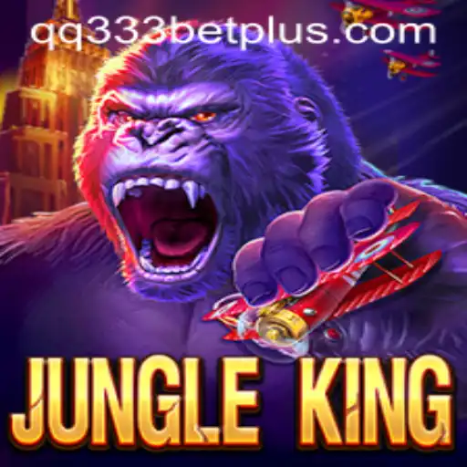 Exploring JungleKing: Adventure Awaits with qq333bet